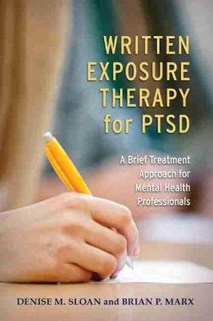 Written Exposure Therapy for PTSD 2/e