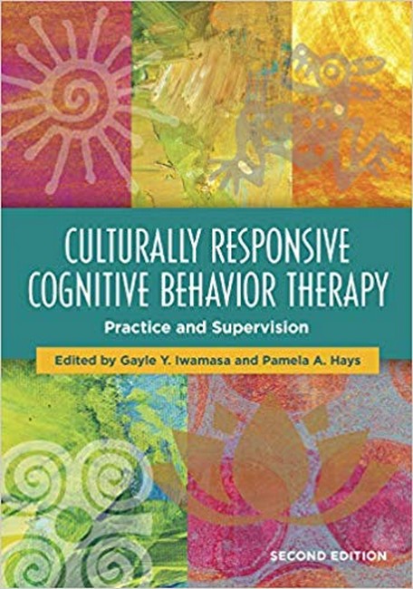 Culturally Responsive Cognitive Behavior Therapy 2/e