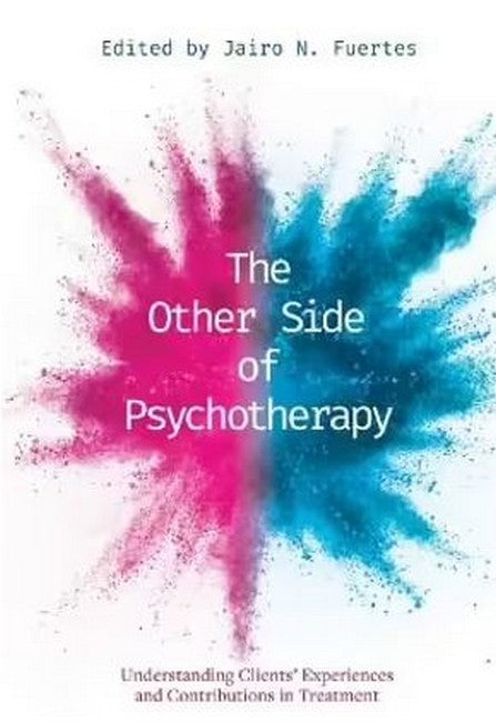 The Other Side of Psychotherapy