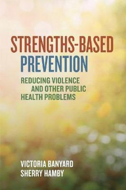 Strengths-Based Prevention