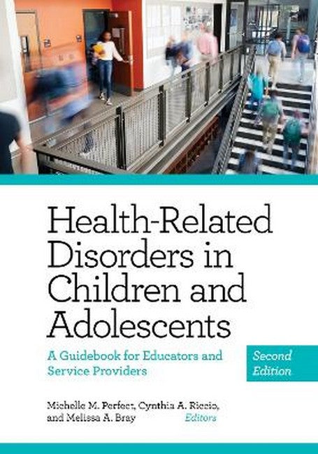 Health-Related Disorders in Children and Adolescents 2/e
