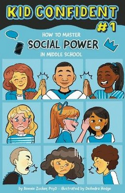 How to Manage Your Social Power in Middle School