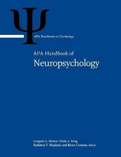 APA Handbook of Neuropsychology