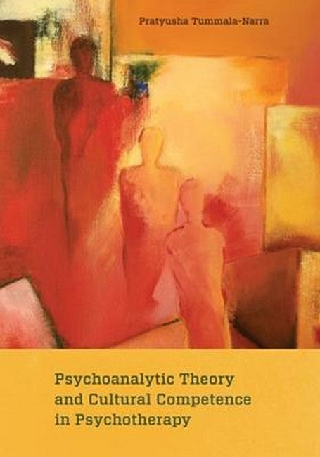 Psychoanalytic Theory and Cultural Competence in Psychotherapy