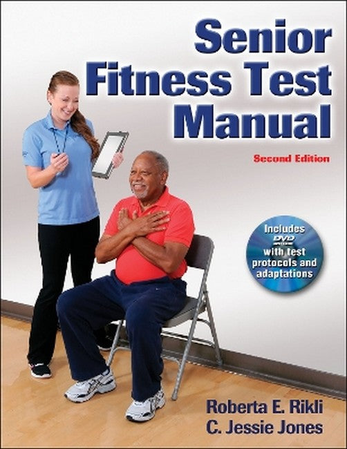 Senior Fitness Test Manual 2/e