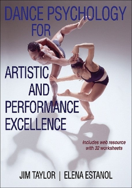 Dance Psychology for Artistic and Performance Excellence