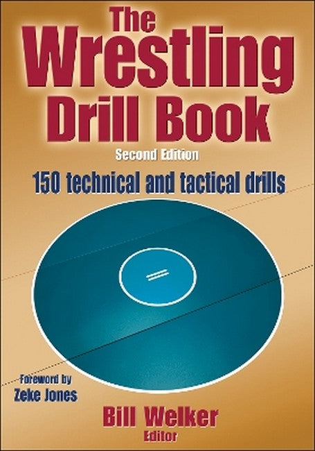 The Wrestling Drill Book 2/e