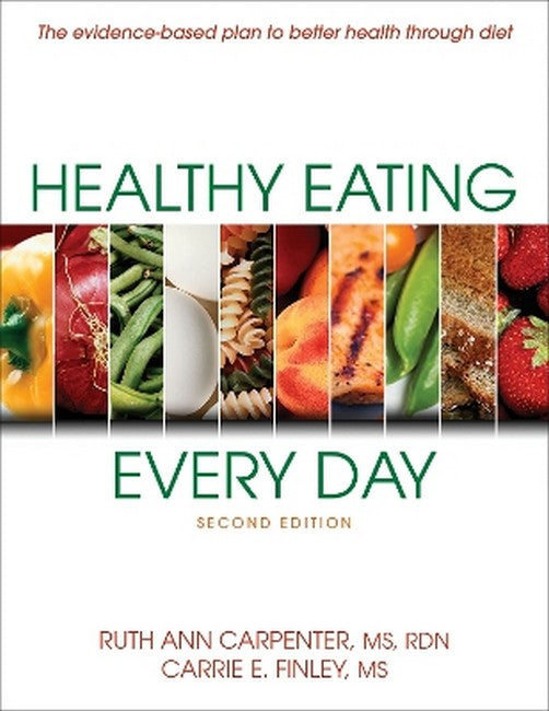 Healthy Eating Every Day 2/e