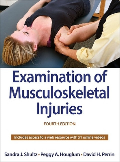 Examination of Musculoskeletal Injuries 4/e