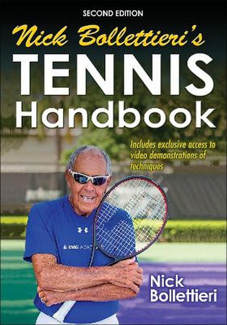 Nick Bollettieri's Tennis Handbook 2/e