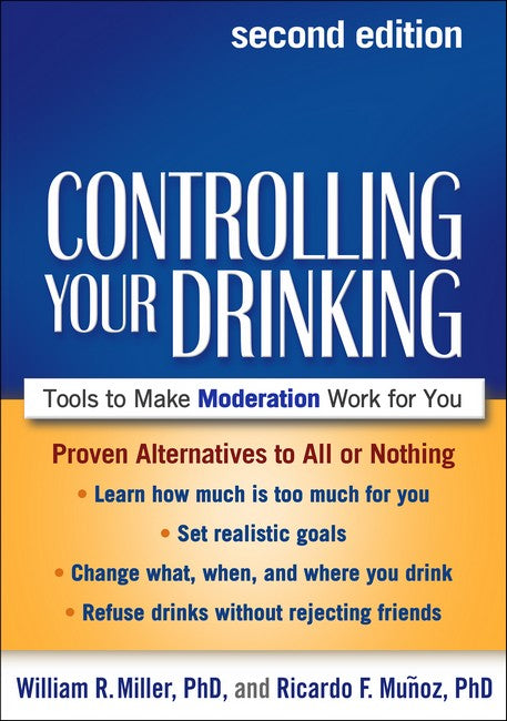 Controlling Your Drinking, Second Edition 2/e