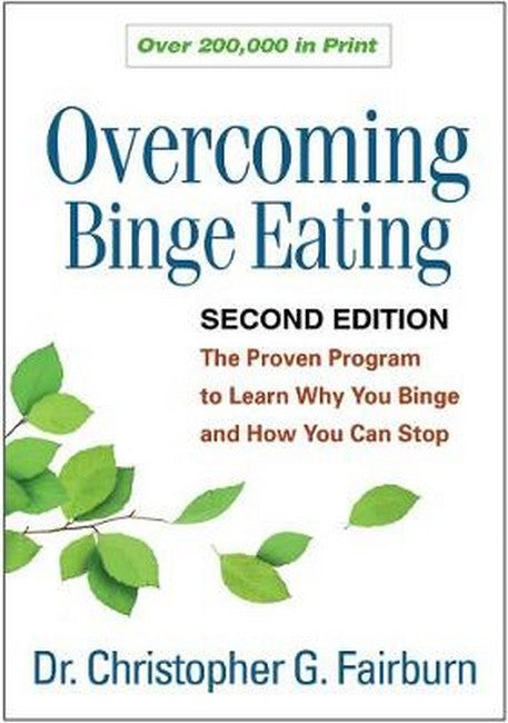 Overcoming Binge Eating, Second Edition 2/e