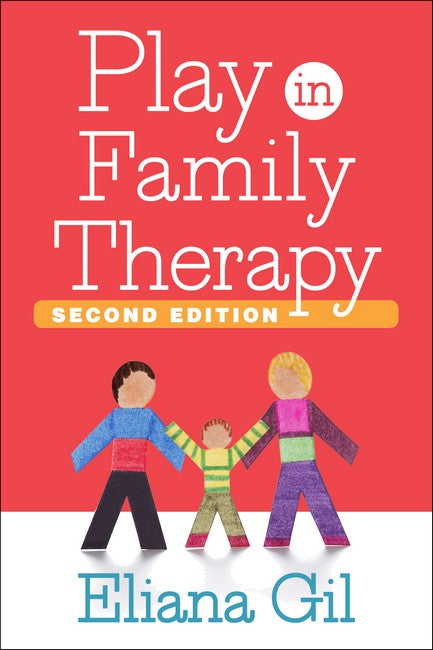 Play in Family Therapy, Second Edition 2/e