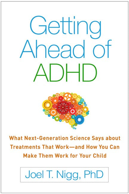 Getting Ahead of ADHD 2/e