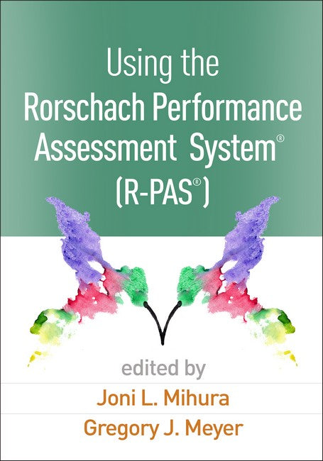 Using the Rorschach Performance Assessment System (R)  (R-PAS (R))