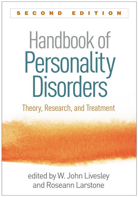 Handbook of Personality Disorders, Second Edition 2/e