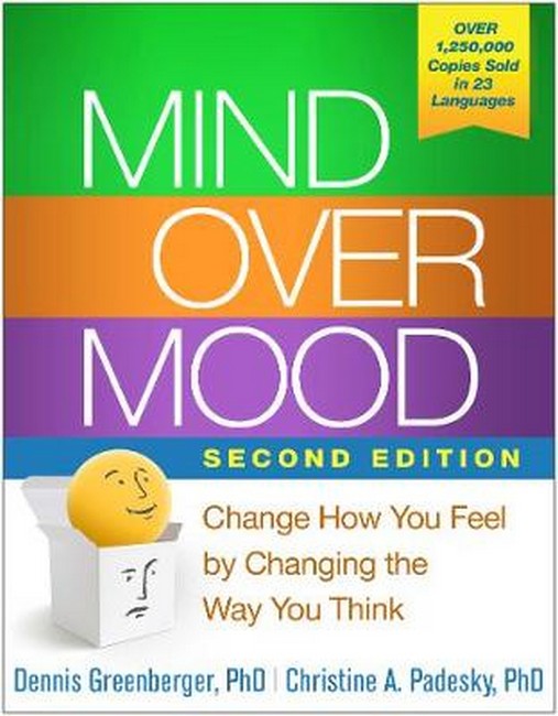 Mind Over Mood, Second Edition 2/e