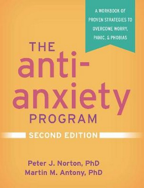 The Anti-Anxiety Program 2/e