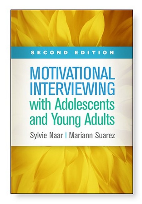 Motivational Interviewing with Adolescents and Young Adults, Second Edition 2/e