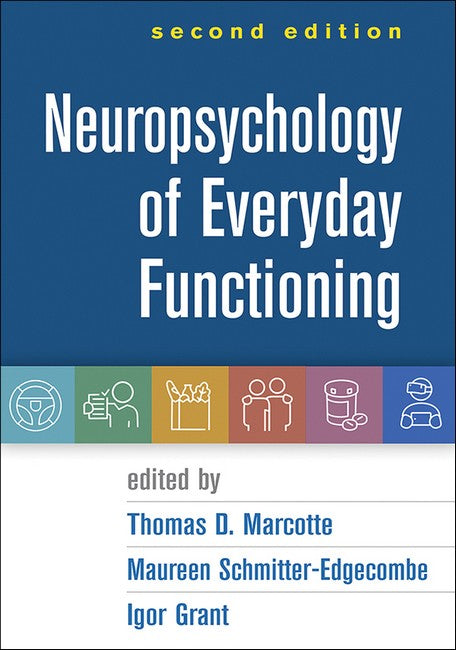 Neuropsychology of Everyday Functioning, Second Edition 2/e