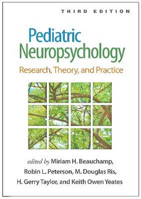 Pediatric Neuropsychology, Third Edition 3/e