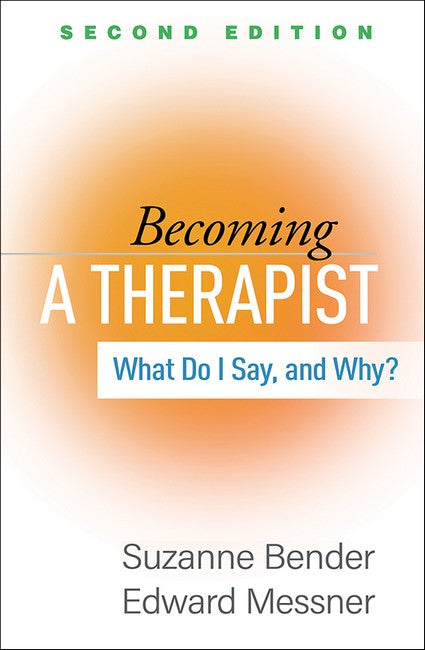 Becoming a Therapist, Second Edition 2/e