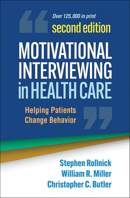 Motivational Interviewing in Health Care 2/e