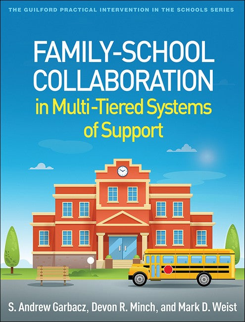 Family-School Collaboration in Multi-Tiered Systems of Support