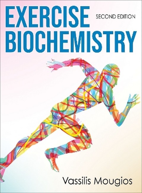 Exercise Biochemistry 2/e