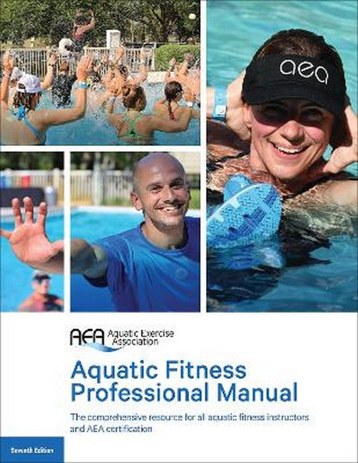 Aquatic Fitness Professional Manual 7th Edition 7/e