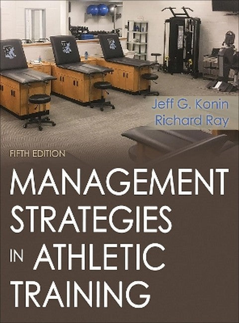 Management Strategies in Athletic Training 5th Edition 5/e