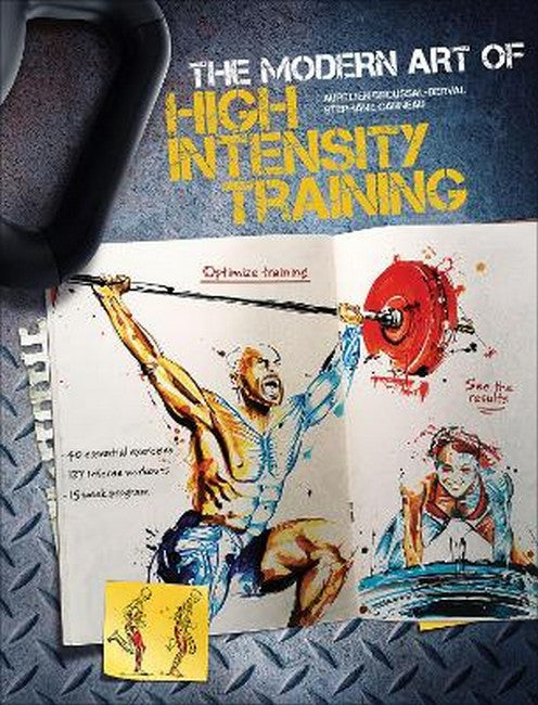 The Modern Art of High Intensity Training