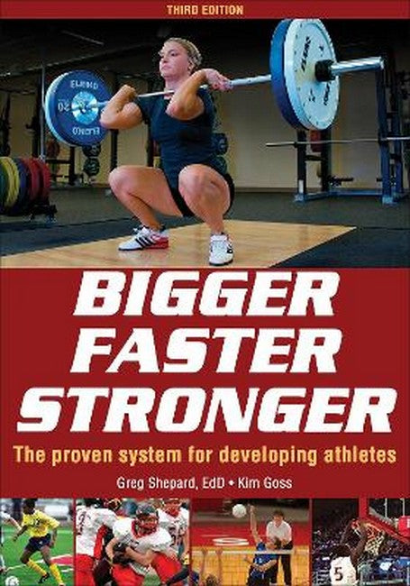 Bigger Faster Stronger 3/e