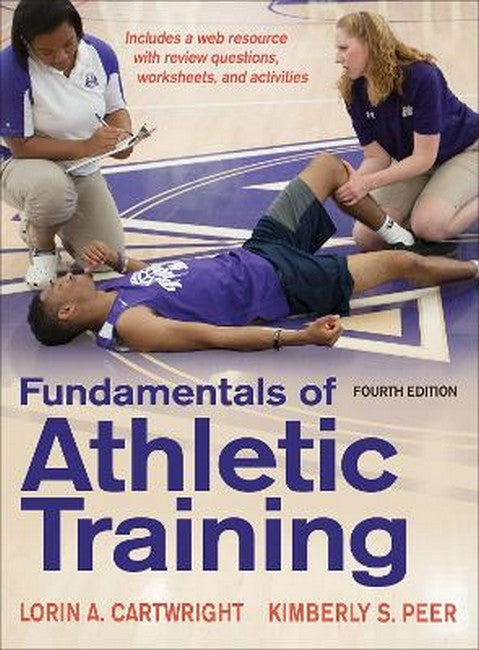 Fundamentals of Athletic Training 4/e