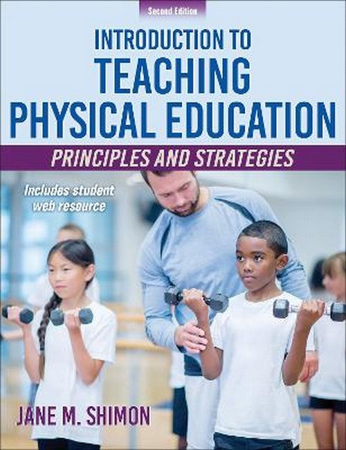 Introduction to Teaching Physical Education 2/e