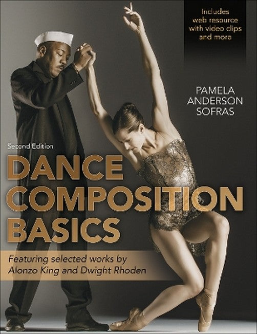 Dance Composition Basics-2nd Edition 2/e