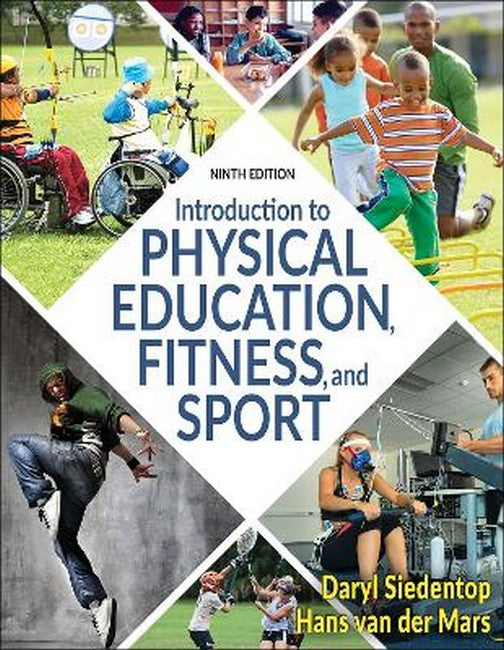 Introduction to Physical Education, Fitness, and Sport 9/e