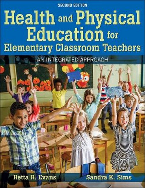 Health and Physical Education for Elementary Classroom Teachers 2/e