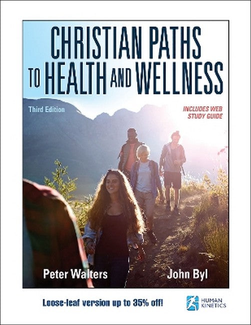 Christian Paths to Health and Wellness 3/e