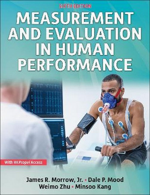 Measurement and Evaluation in Human Performance 6/e