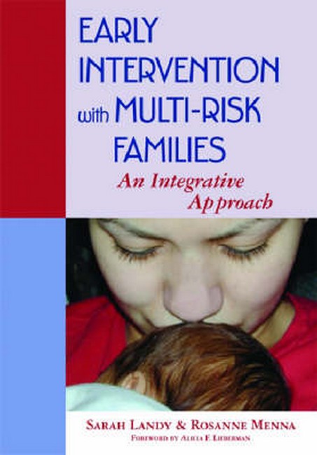 Early Intervention with Multi-risk Families 2/e