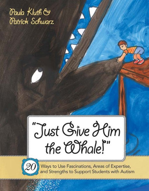 Just Give Him the Whale! 3/e