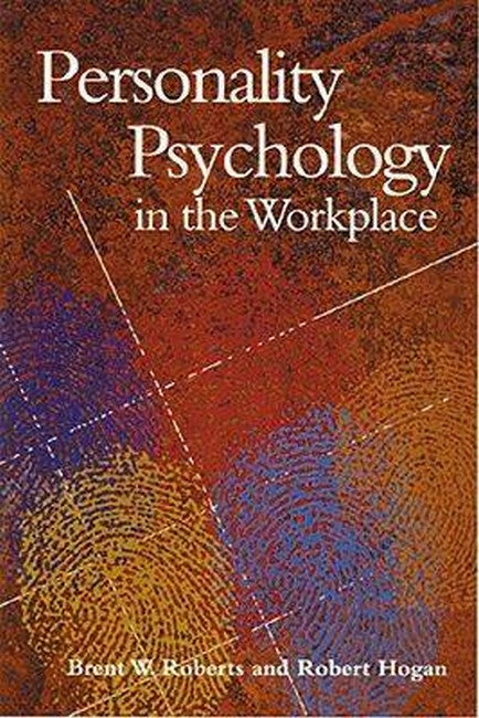 Personality Psychology in the Workplace