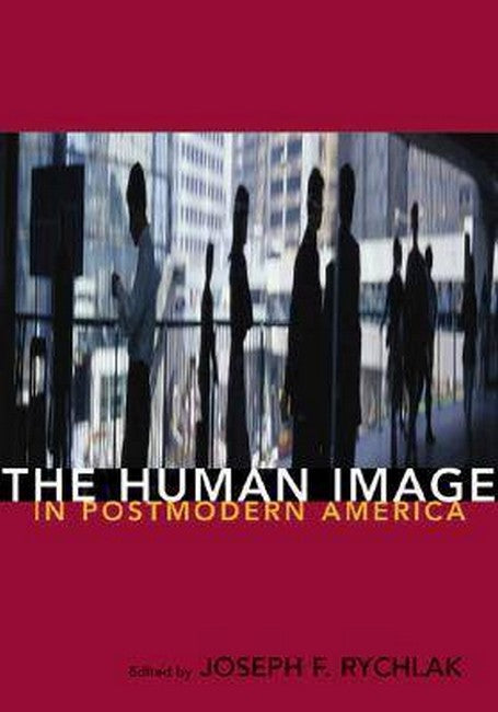 The Human Image in Postmodern America