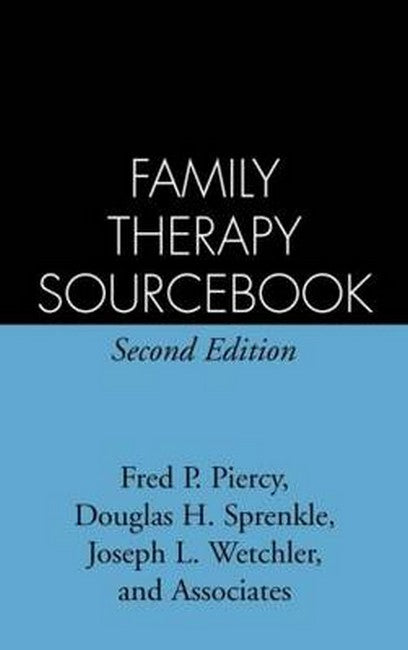 Family Therapy Sourcebook, Second Edition 2/e