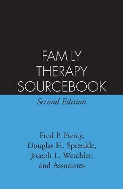 Family Therapy Sourcebook, Second Edition 2/e