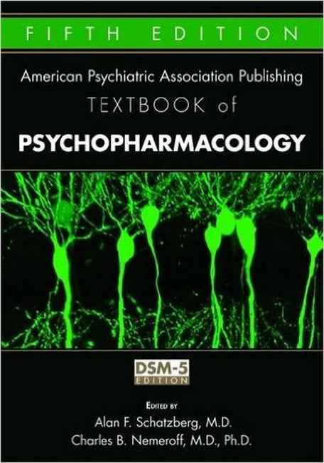 The APA Textbook of Psychopharmacology 5/e