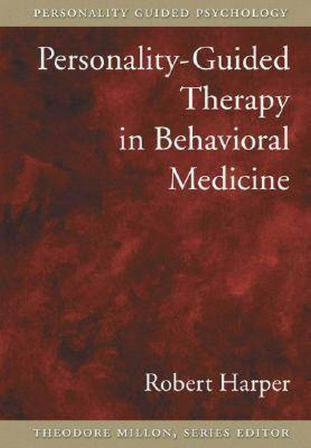 Personality-Guided Therapy in Behavioral Medicine