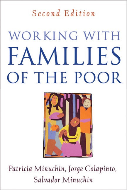 Working with Families of the Poor, Second Edition 2/e