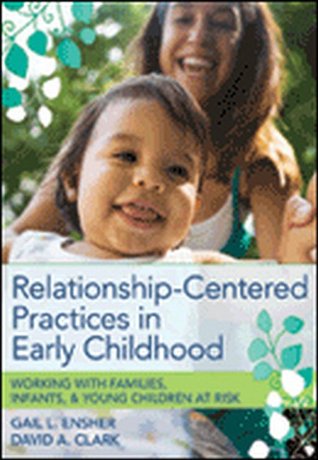 Relationship-Centered Practices in Early Childhood